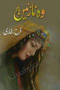 Woh Nazneen by Farah Bukhari romantic urdu novel